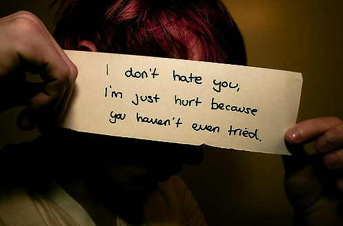 quotes on hate. I don´t Hate you. You haven't even tried to understand why.