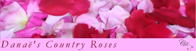 Danaë's Country Roses