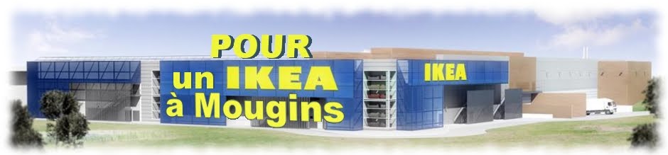 POUR un IKEA à MOUGINS !