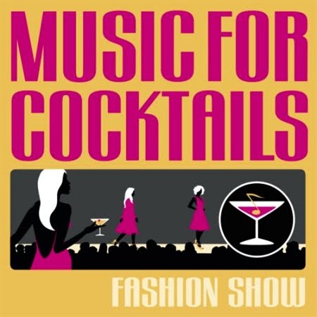 [1254667341_music_for_cocktails__fashion_show.jpg]