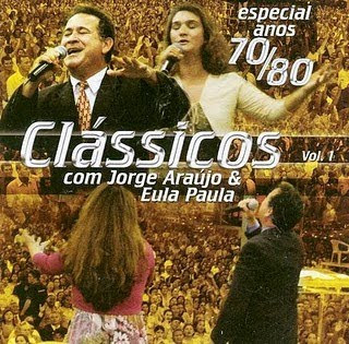 Jorge Araujo e Eula Paula Especial Anos 70 e 80