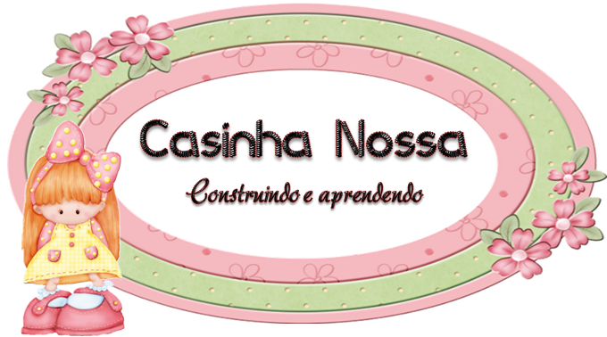 Casinha Nossa