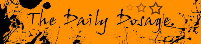 The Daily Dosage 2009.