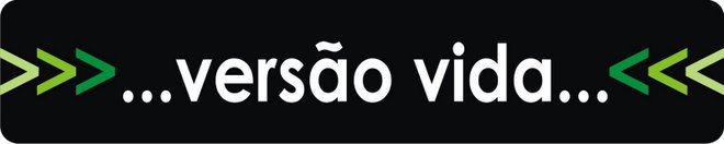 VERSÃO VIDA S