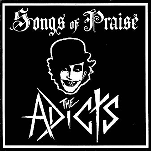 [the-adicts-songs-of-praise-front.png]