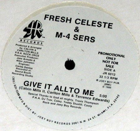 Fresh Celeste & M4 Sers* Fresh Celeste & M-4 Sers - Give It All To Me Fresh Celeste & M4 Sers* Fresh Celeste & M-4 Sers - Give It All To Me