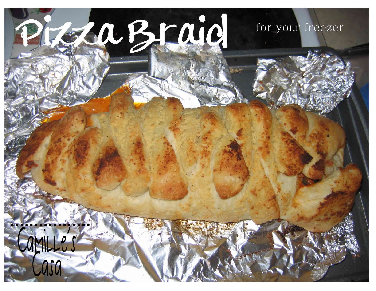 Camille's Casa Pizza Braid