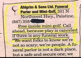 funny ads for funeral home and mini golf ahlgrim and sons funeral parlor and mini golf