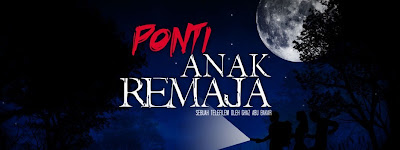 Ponti Anak Remaja (Astro Ria)