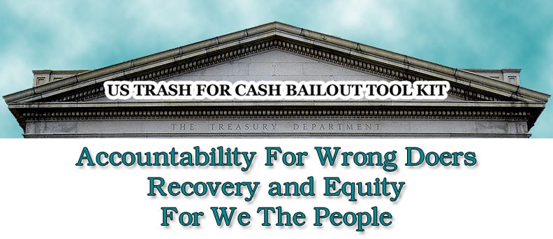 US TRASH FOR CASH BAILOUT TOOL KIT