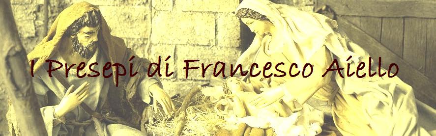 I Presepi di Francesco Aiello