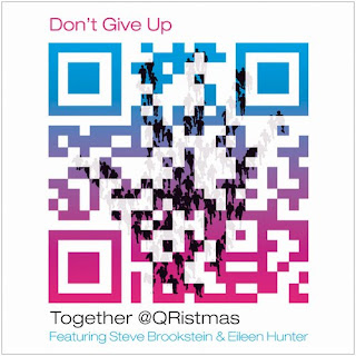 Steve Brookstein and Eileen Hunter - Don't Give Up CD cover, out December 13th, 2010 for Together @QRistmas