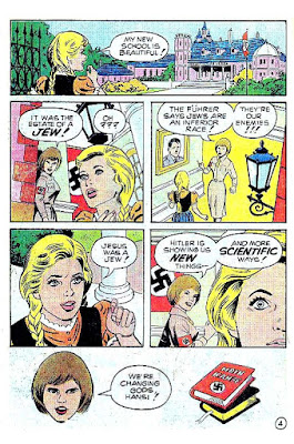 Retenez bien cette planche, parce que c'est à peu près la seule qui sert à expliquer au lecteur ignorant en histoire (de toute évidence le public visé par l'auteur) que les nazi ne sont pas des héros mécompris
