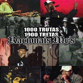 Racionais Mc's – 1000 Trutas 1000 Treta