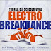 Electro Breakdance - Real Old School Revival (2008)