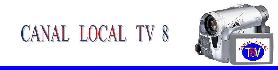 CANAL LOCAL TV8