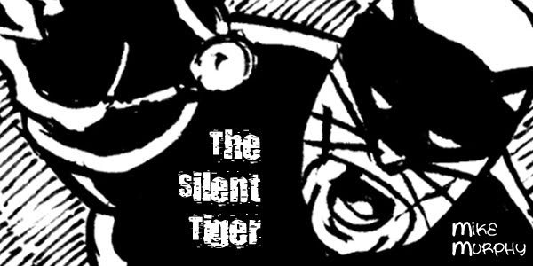 The Silent Tiger