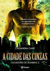 Cidade das Cinzas - Cassandra Clare