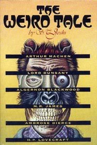 S.T. Joshi, The Weird Tale, 1990 S.T. Joshi, The Weird Tale, 1990