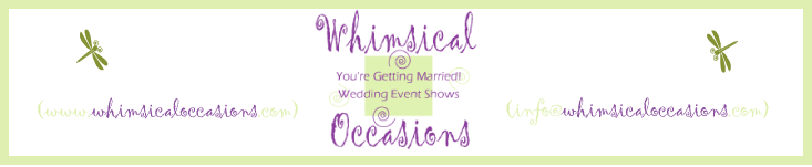 Whimsical Occasions Wedding Event Shows