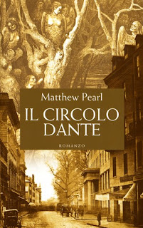 Insubria Critica: "Il circolo Dante" di Matthew Pearl