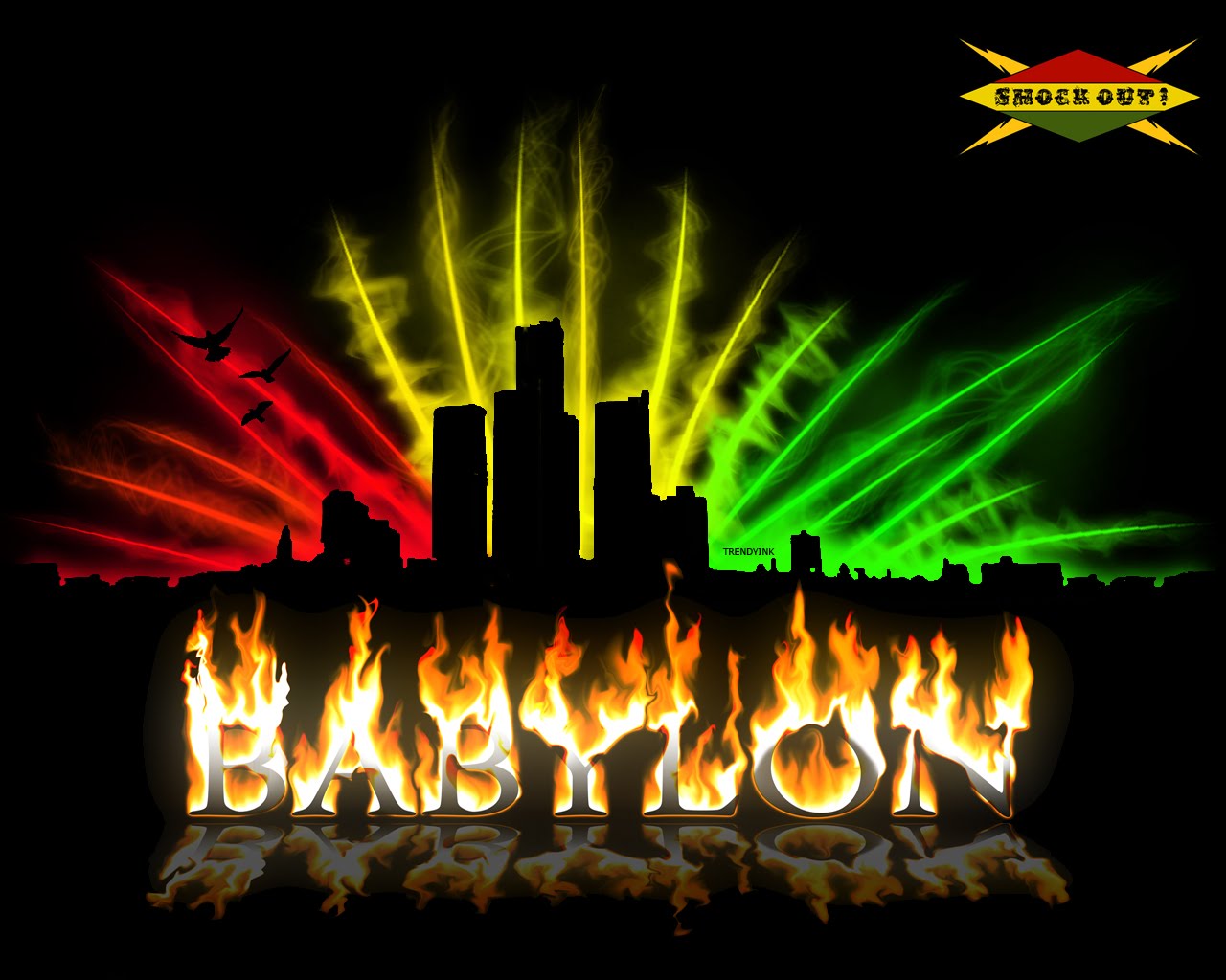 http://4.bp.blogspot.com/_hnGVtpJGpYM/S8J9bOB3clI/AAAAAAAAADQ/oXta_DE4lnM/s1600/shockoutcom-reggae_wallpaper-burning_babyon-1280x1024%5B1%5D.jpg