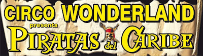 gran circo wonderland.circo navidades 2010 en Valencia.Piratas del Caribe
