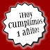 HOY CUMPLIMOS NUESTRO PRIMER AÑO