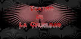 El Teatro de la Crueldad