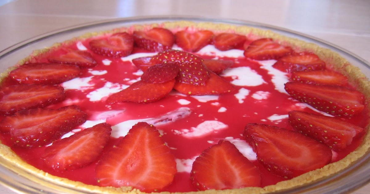 Le Coin Recettes De Jos Tarte Aux Fraises Yogourt Et Jell O