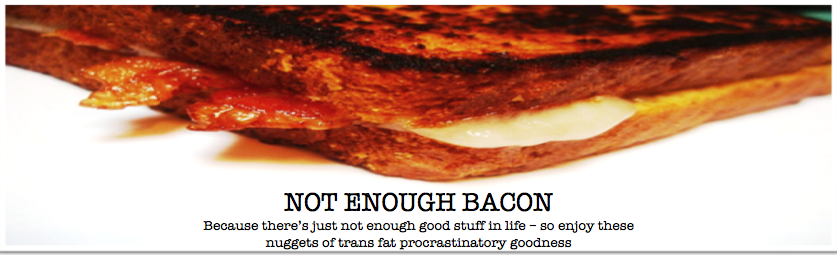 Not Enough Bacon