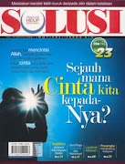 MAJALAH SOLUSI : DAPATKAN SEGERA!