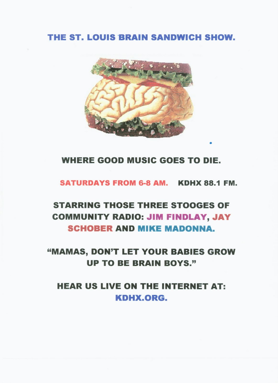 MIKE'S HOUSE OF WHACKS THE BRAIN SANDWICH SHOW ON THE WEB