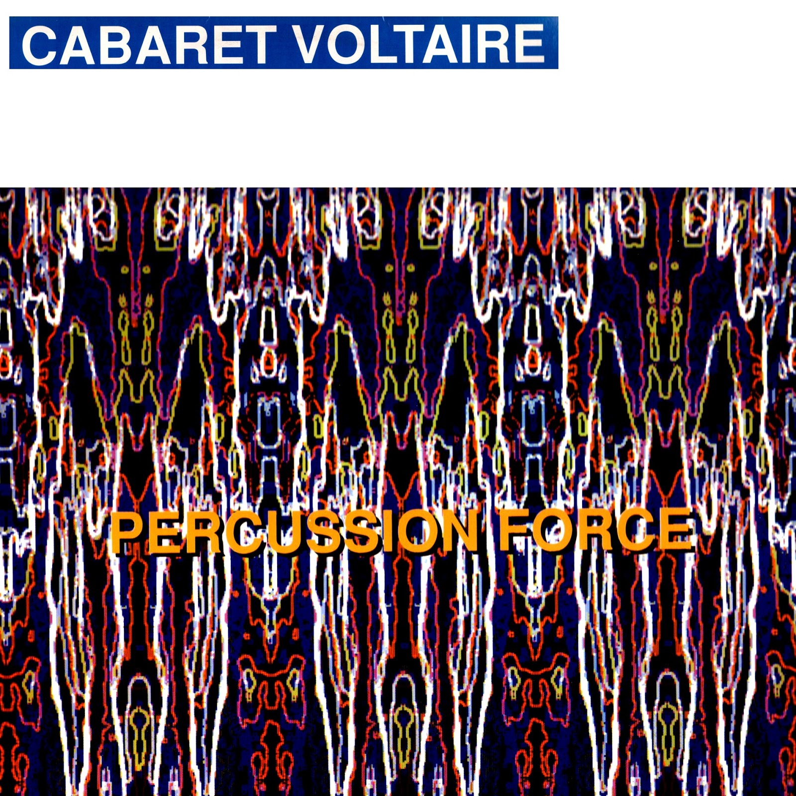 The Crackdown Cabaret Voltaire Blogspot