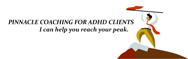 Pinnacle Coaching for ADHD Clients