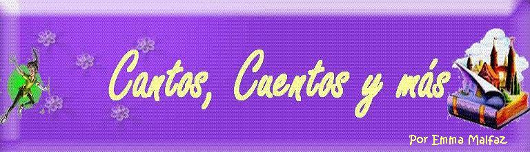 Cantos,cuentos y Más