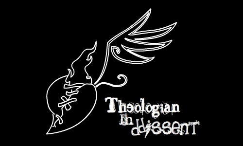 Theologian in Dissent
