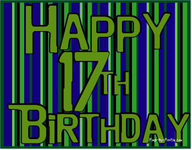 Birthday Cards: 17th Birthday Cards, Seventeenth Birthd