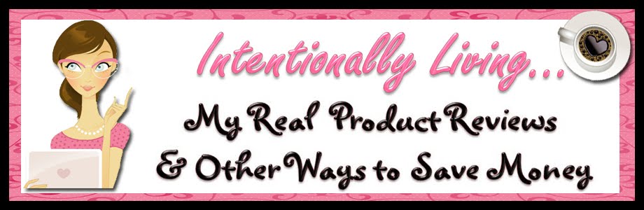 Intentionally Living...Real Product Reviews