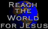 Am I doing anything <br>to reach the world <br>for Jesus?