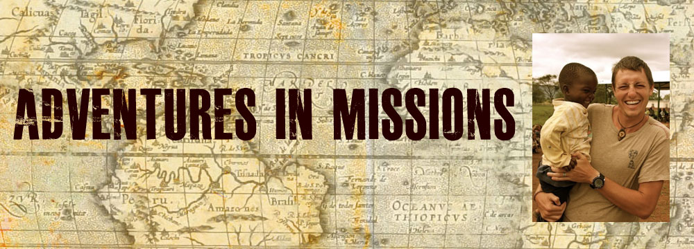 Adventures in Missions