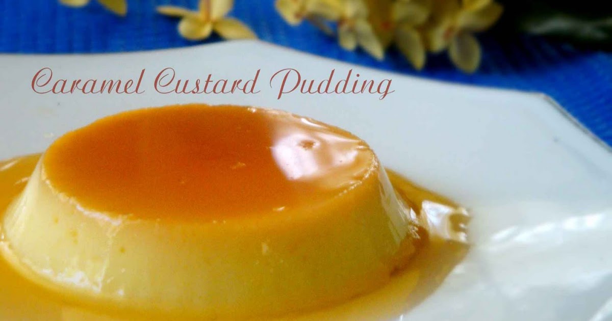 HESTI'S KITCHEN yummy for your tummy Caramel Custard Pudding