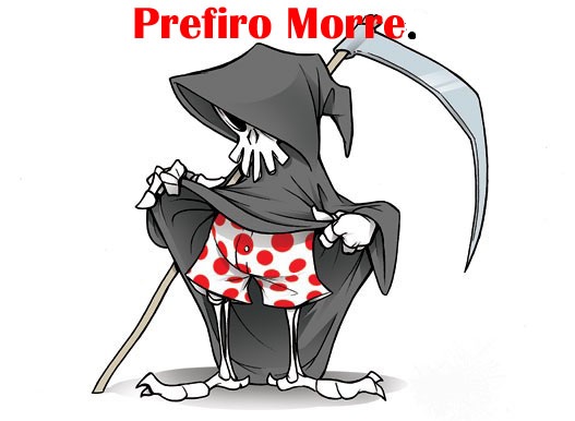prefiro morre