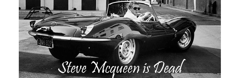 Steve Mcqueen is Dead