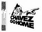 [chavez+go+home.jpg]