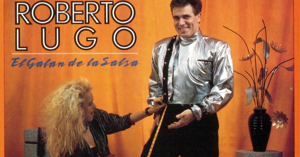 SALSA EN LA CALLE 2009 / 2021 Roberto Lugo Hecho a La Medida 1989