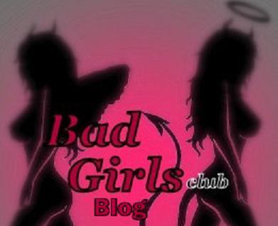 The Bad Girls Blog