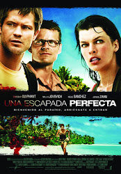 Una Escapada Perfecta / El Escape Perfecto