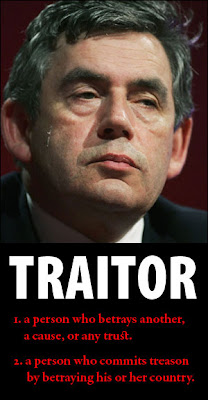 Gordon Brown: traitor Gordon Brown: traitor