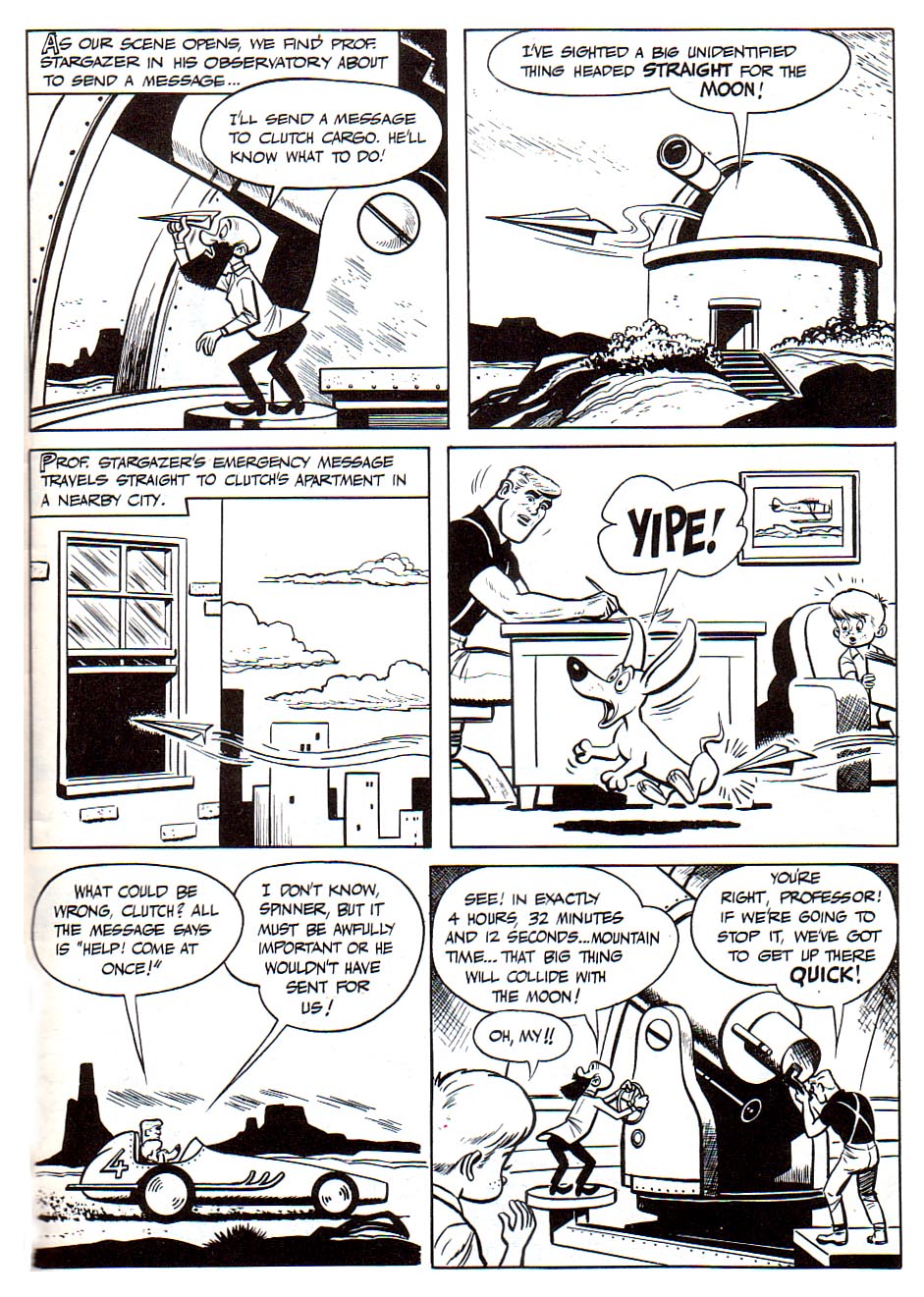 and everything else too Clutch Cargo...TV Story